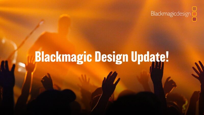 blackmagic design update