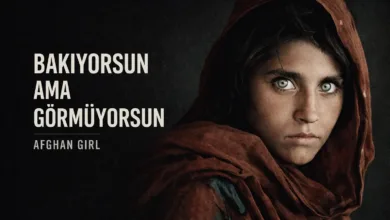 Bakıyorsun Ama Görmüyorsun: Afghan Girl ile Fotoğraf Okumayı Öğren 1 Bakiyorsun Ama Gormuyorsun feat